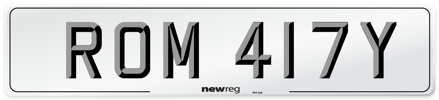 ROM 417Y Number Plate from New Reg
